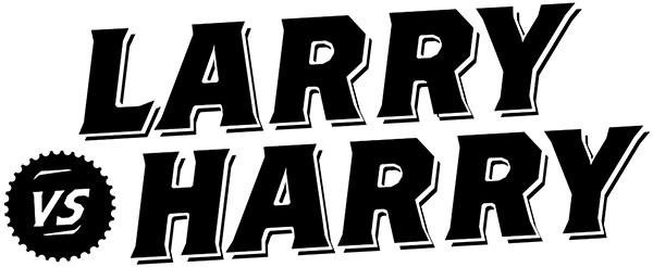 Larry vs Harry